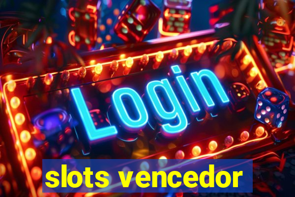 slots vencedor